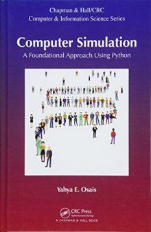 Computer Simulation: A Foundational Approach Using Python