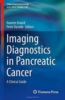 Imaging Diagnostics in Pancreatic Cancer. A Clinical Guide