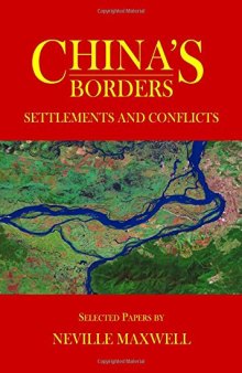 China's Borders: Settlements and Conflicts