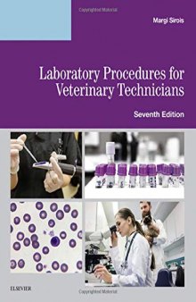 Laboratory Procedures for Veterinary Technicians, 7e