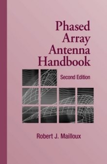Phased Array Antenna Handbook, Second Edition (Antennas & Propagation Library)