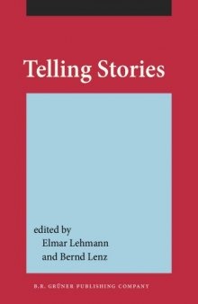 Telling Stories: Studies in honour of Ulrich Broich on the occasion of his 60th birthday