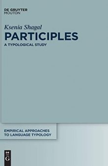 Participles: A Typological Study (Empirical Approaches to Language Typology [Ealt])