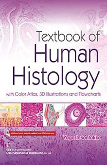 Textbook of Human Histology: With Color Atlas 3D Illustrations and Flowcharts