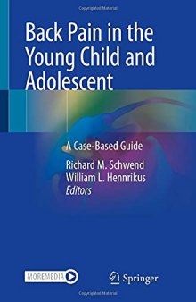 Back Pain in the Young Child and Adolescent. A Case-Based Guide