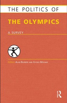 The Politics of the Olympics: A Survey
