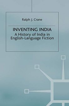 Inventing India: A History of India in English-Language Fiction