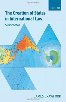 The Creation of States in International Law, 2nd Edition