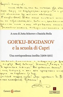 Gor'kij-Bogdanov e la scuola di Capri. Una corrispondenza inedita (1908-1911)