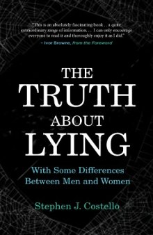 The Truth About Lying: With Some Differences Between Men and Women