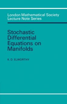 Stochastic Differential Equations on Manifolds