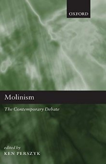Molinism: The Contemporary Debate