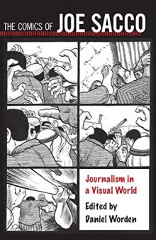The Comics of Joe Sacco: Journalism in a Visual World