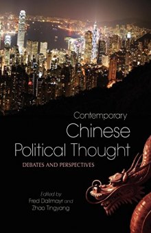 Contemporary Chinese Political Thought: Debates and Perspectives