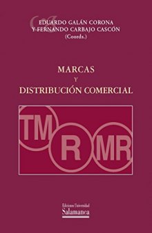 Marcas y distribución comercial (Estudios jurídicos) (Spanish Edition)