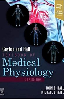 Guyton and Hall textbook of medical physiology