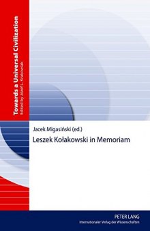 Leszek Kołakowski in Memoriam