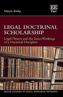 Legal Doctrinal Scholarship: Legal Theory and the Inner Workings of a Doctrinal Discipline