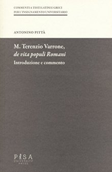 M. Terenzio Varrone. De vita populi Romani. Introduzione e commento
