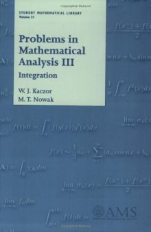 Problems in Mathematical Analysis III: Integration