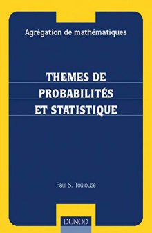 Thèmes de probabilités et statistique