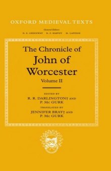 The Chronicle of John of Worcester: Volume II: The Annals from 450 to 1066