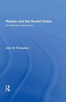 Russia and the Soviet Union: An Historical Introduction