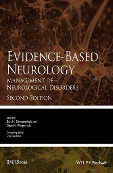 Evidence-based neurology : Management of neurological disorders.