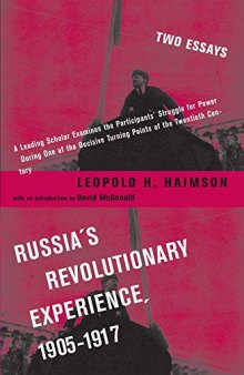 Russia's Revolutionary Experience, 1905-1917: Two Essays