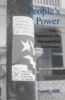 People's Power : Cuba's Experience with Representative Government
