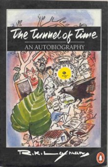 The Tunnel of Time: An Autobiography