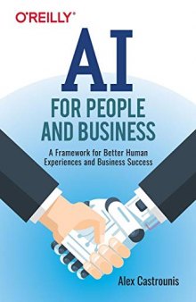 AI for People and Business: A Framework for Better Human Experiences and Business Success