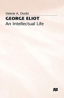 George Elliot: An Intellectual Life