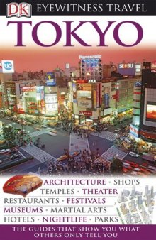Dk Eyewitness Travel Guide Tokyo (Dk Eyewitness Travel Guides)