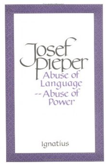 Abuse of Language—Abuse of Power