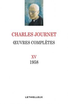 Oeuvres Completes, Volume XV: 1958