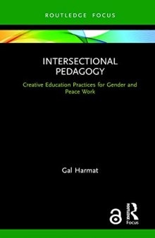 Intersectional Pedagogy: Creative Education Practices for Gender and Peace Work