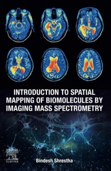 Introduction to Spatial Mapping of Biomolecules by Imaging Mass Spectrometry