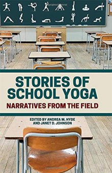 Stories of School Yoga: Narratives from the Field