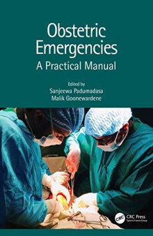 Obstetric Emergencies: A Practical Manual