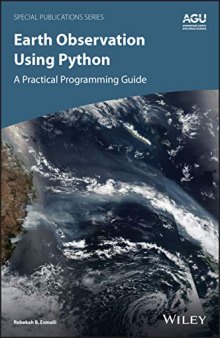 Earth Observation Using Python: A Practical Programming Guide (Special Publications)