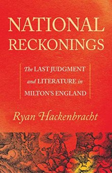 National Reckonings: The Last Judgment and Literature in Milton's England