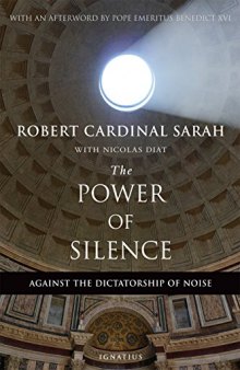 La forza del silenzio. Contro la dittatura del rumore