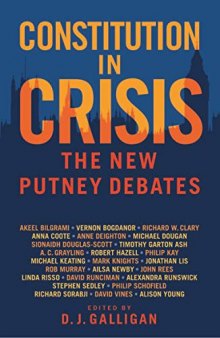 Constitution in Crisis: The New Putney Debates