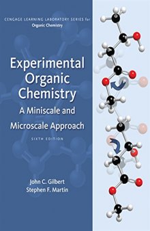 Experimental Organic Chemistry: A Miniscale and Microscale Approach