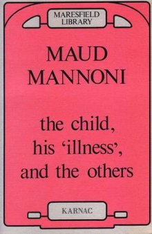 The Child, his Illness and the Others