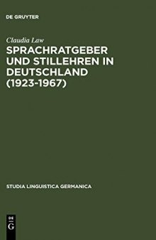 Sprachratgeber und Stillehren in Deutschland (1923-1967)