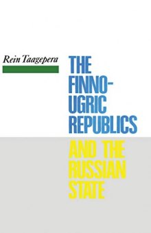 The Finno-Ugric republics and the Russian state