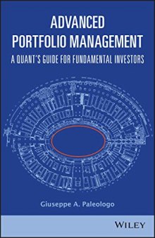 Advanced Portfolio Management: A Quant′s Guide for Fundamental Investors