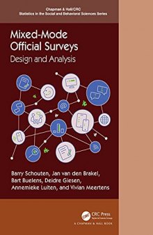 Mixed-Mode Official Surveys: Design and Analysis (Chapman & Hall/CRC Statistics in the Social and Behavioral Sciences)